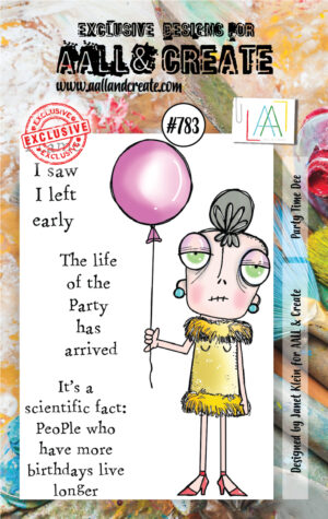 AALL & Create Stamp - A7 - #783 Party Time Dee